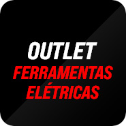 OUTLET FERRAMENTAS ELETRICAS